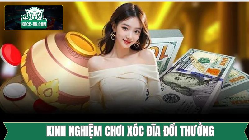 Hé lộ kinh nghiệm chơi xóc đĩa chính xác bậc nhất